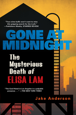 Gone at Midnight: The Tragic True Story Behind the Unsolved Internet  Sensation (Paperback)