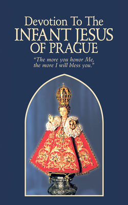 Devotion to the Infant Jesus of Prague Cover Image