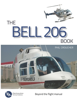 The Bell 206 Book By Phil Croucher Cover Image