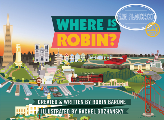 Where Is Robin? San Francisco