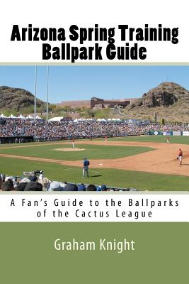 Cactus League Spring Training ballparks