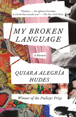 My Broken Language: A Memoir Cover Image