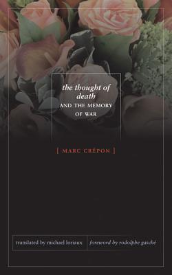 The Thought of Death and the Memory of War