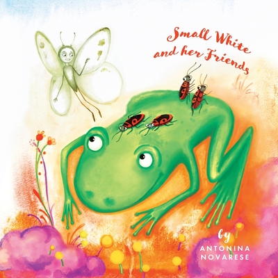 Small White and her Friends (Small White Book #3)