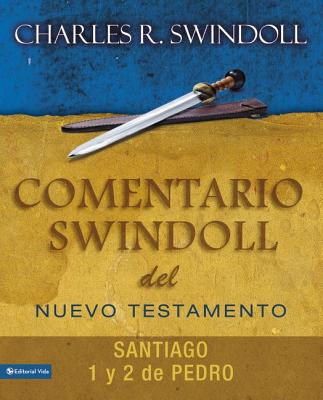 Comentario Swindoll del Nuevo Testamento: Santiago, 1 Y 2 Pedro Cover Image