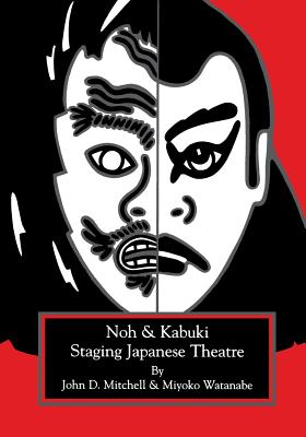 Staging Japanese Theatre: Noh and Kabuki. Cover Image