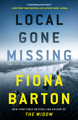 Local Gone Missing By Fiona Barton Cover Image