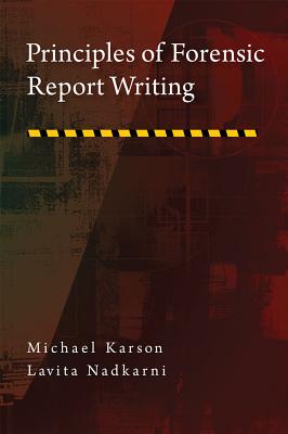 Principles of Forensic Report Writing (Forensic Practice in Psychology) Cover Image