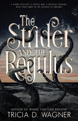 The Strider and the Regulus Cover Image