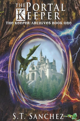 The Portal Keeper (The Keeper Archives #1)