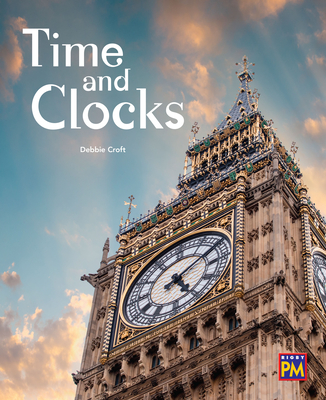 Time and Clocks: Leveled Reader Ruby Level 28 By Rg Rg (Prepared by) Cover Image