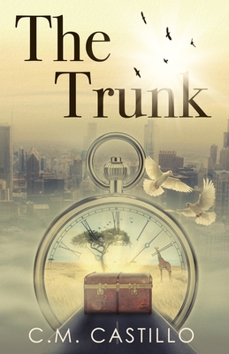 The Trunk By C. M. Castillo Cover Image