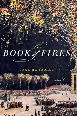 Cover Image for The Book of Fires: A Novel