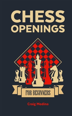 Chess Openings For Beginners (Hardcover)