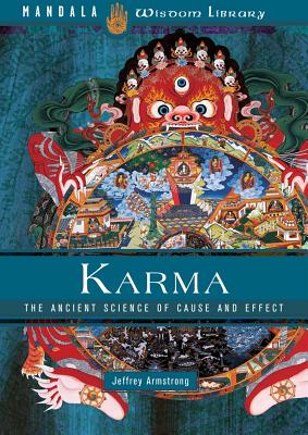Karma: The Ancient Science of Cause and Effect Cover Image
