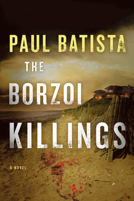 Cover for The Borzoi Killings (A Raquel Rematti Legal Thriller #1)