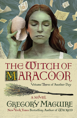 The Witch of Maracoor: A Novel (Another Day #3) Cover Image