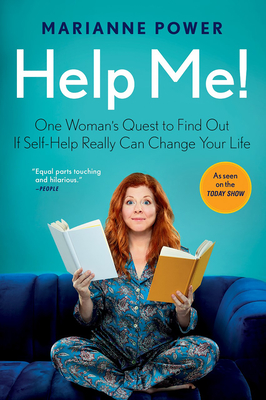 Help Me!: One Woman's Quest to Find Out If Self-Help Really Can Change Your Life Cover Image