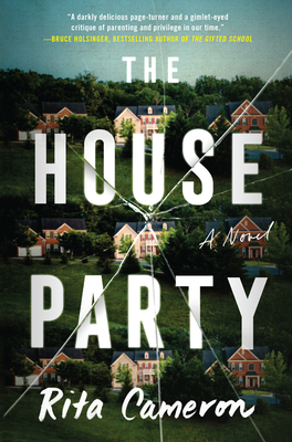 The House Party: A Novel By Rita Cameron Cover Image