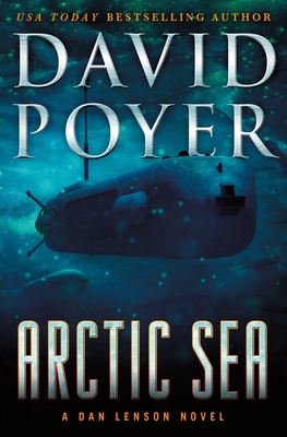 Arctic Sea: A Dan Lenson Novel (Dan Lenson Novels #21) Cover Image