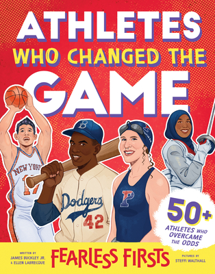 Athletes Who Changed the Game (Fearless Firsts) Cover Image