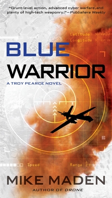 Cover for Blue Warrior (A Troy Pearce Novel #2)