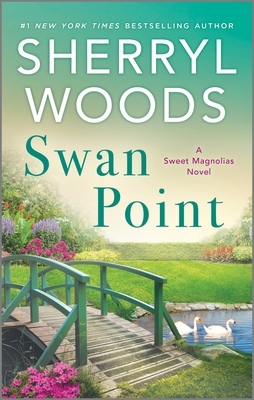 Swan Point (Sweet Magnolias Novel #11)