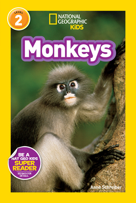 National Geographic Readers: Monkeys By Anne Schreiber Cover Image