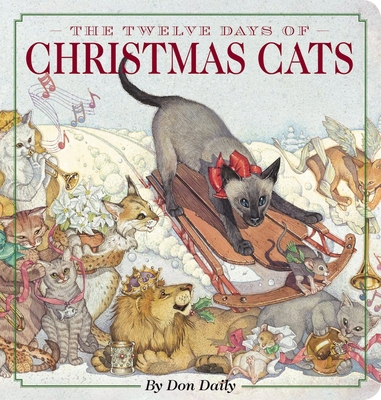 The Twelve Days of Christmas Cats Oversized Padded Board Book: The Classic Edition (Oversized Padded Board Books)