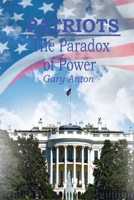 Patriots: The Paradox of Power Cover Image