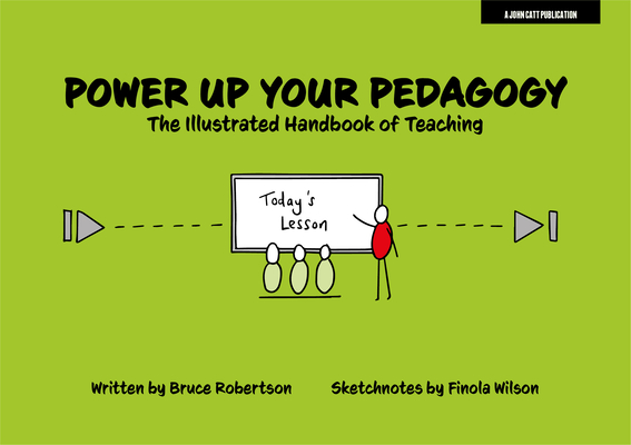 Power Up Your Pedagogy: The Illustrated Handbook of Teaching Cover Image