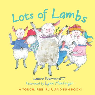 Lots of Lambs By Laura Numeroff, Lynn Munsinger (Illustrator) Cover Image