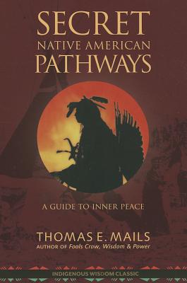 Native American Pathways: A Guide to Inner Peace Cover Image