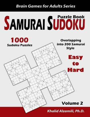 samurai sudoku puzzle book 1000 easy to hard sudoku puzzles overlapping into 200 samurai style paperback community bookstore