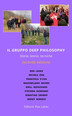 Il Gruppo Deep Philosophy: Storia, teoria, tecniche Cover Image