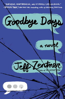 Cover Image for Goodbye Days: A Novel