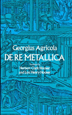 de Re Metallica (Dover Earth Science) Cover Image