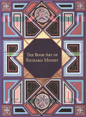 The Book Art of Richard Minsky: My Life in Book Art Cover Image