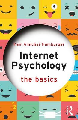 Internet Psychology: The Basics By Yair Amichai-Hamburger Cover Image