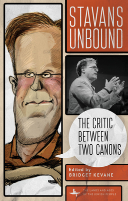 Stavans Unbound: The Critic Between Two Canons Cover Image