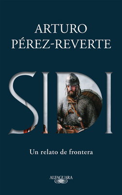 Sidi: Un relato de frontera /Sidi: A Story of Border Towns Cover Image