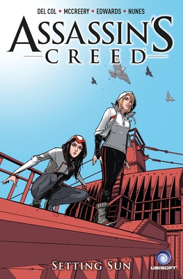 Assassin's Creed Vol. 2: Setting Sun (A D.D. Warren and Flora Dane Novel #2)