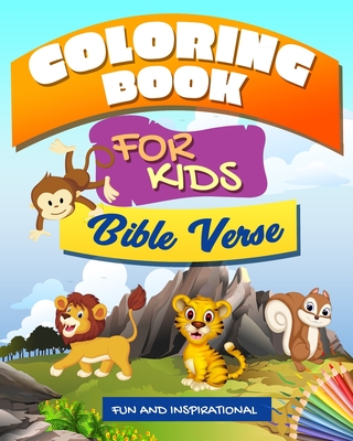Bible Verse Coloring Book for kids: Fun and Inspirational: A Christian  Coloring book, Short And Easy To Remember Inspiring Bible Verses For Kids  To Co (Paperback) | Hooked
