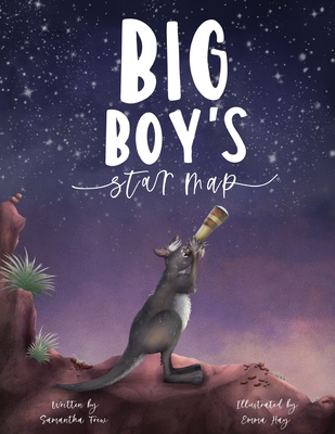Big Boy's Star Map By Samantha Frew, Emma Hay (Illustrator) Cover Image