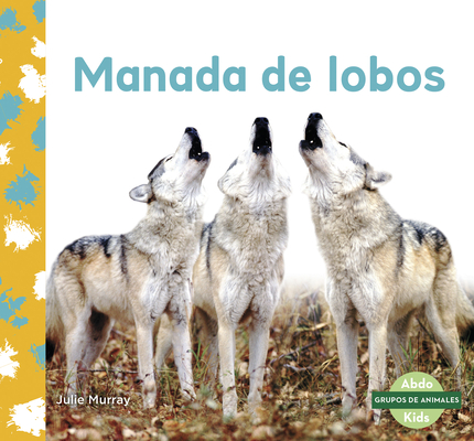 Manada de Lobos (Wolf Pack) Cover Image