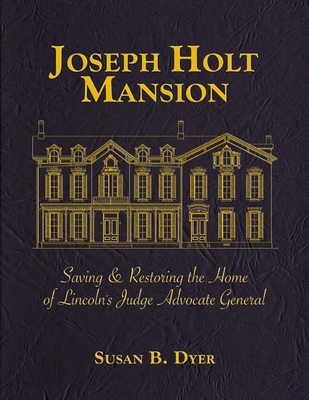 Joseph Holt Mansion Cover Image
