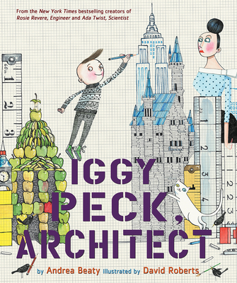 Iggy Peck, Architect: A Picture Book (The Questioneers)