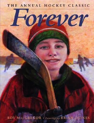 Forever: The Annual Hockey Classic Cover Image