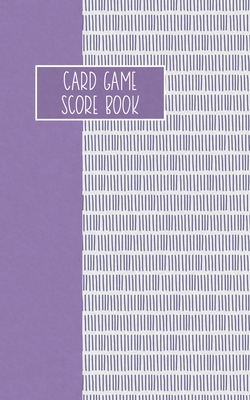 Card Game Score Book: For Tracking Your Favorite Games - Lilac Cover Image