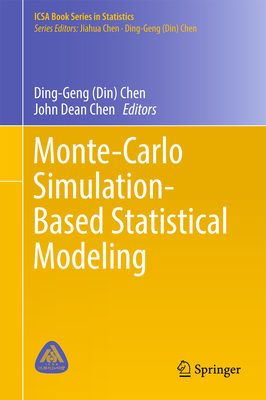 Monte-Carlo Simulation-Based Statistical Modeling (Icsa Book Statistics)